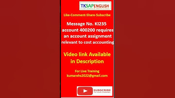 Error Message No. KI235 - Account 400200 requires an account assignment relevant to cost accounting