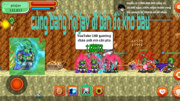 Ngọc rồng online| đi bản đồ kho báu cùng bang hội jav