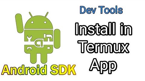 Android SDK & Command line build tools install in Termux android | Latest & Official tools