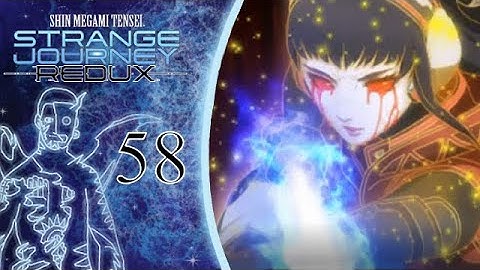 FULL POWER ⎢ SMT Strange Journey Redux Part 58 (Let