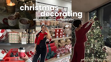 DECORATING FOR CHRISTMAS🎄🎀 decor shopping, setting up the tree, getting into the christmas spirit!
