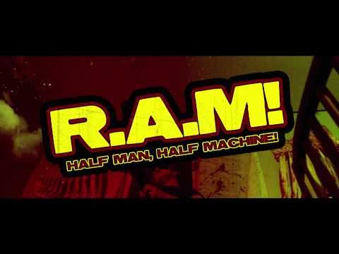 RAM Half Man Half Machine