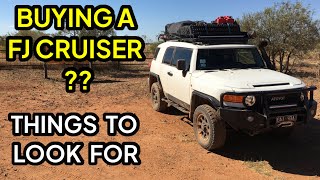 BUYING A FJ CRUISER PROBLEMS, WHAT TO LOOK FOR WHEN BUYING BASIC BUYERS GUIDE ARE THEY ANY GOOD