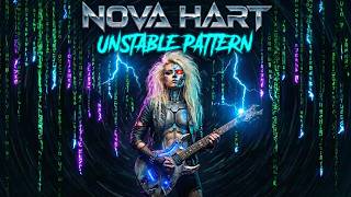Nova Hart—Unstable Pattern (Official Music Video)
