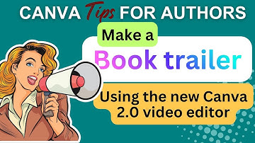 Hoe maak je een boektrailer met Canva (2025 Canva 2.0 video-editor)