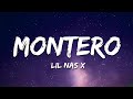 Lil Nas X MONTERO Call Me By Your Name Lyrics 