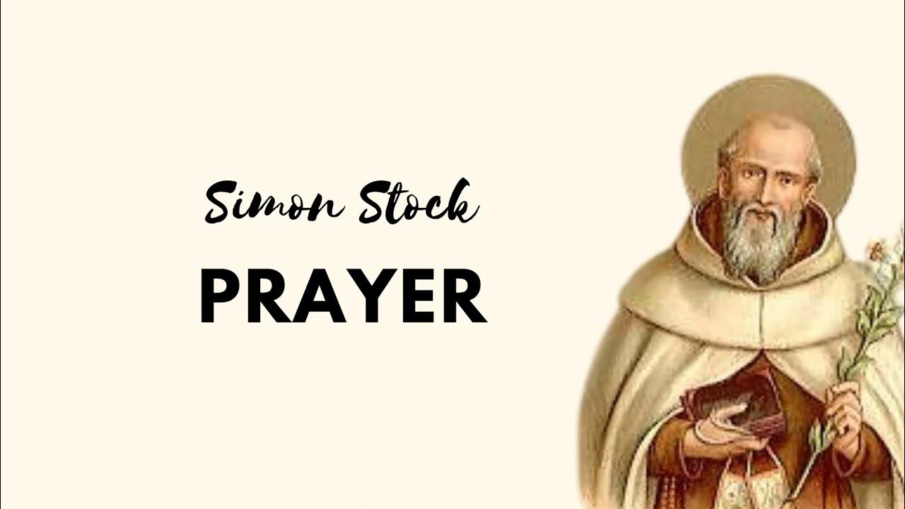 Saint Simon Stock Prayer YouTube