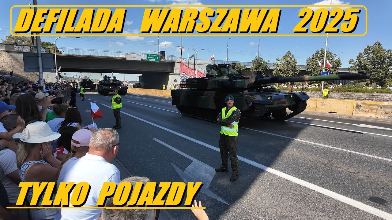 Defilada z okazji Święta Wojska Polskiego Warszawa 2025 - tylko pojazdy