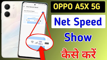 Oppo A5x 5G net speed show/Oppo A5x 5G me net speed kaise dekhe/network setting