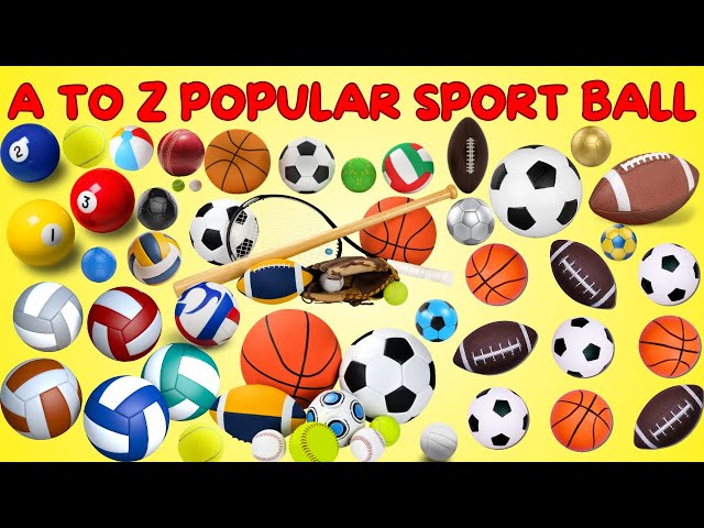 Sports Balls Name A To Z | Learn Names of Different Sports Balls