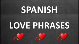 60 Spanish Love and Romantic Phrases screenshot 4