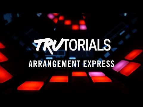 Maschine TruTorials S04 E05: Arrangement Express