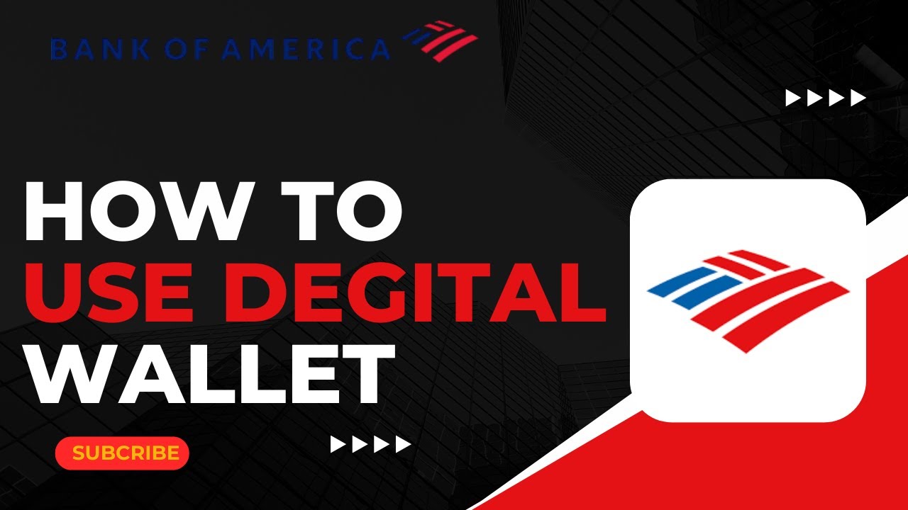 How To Use Bank of America Digital Wallet ! - YouTube
