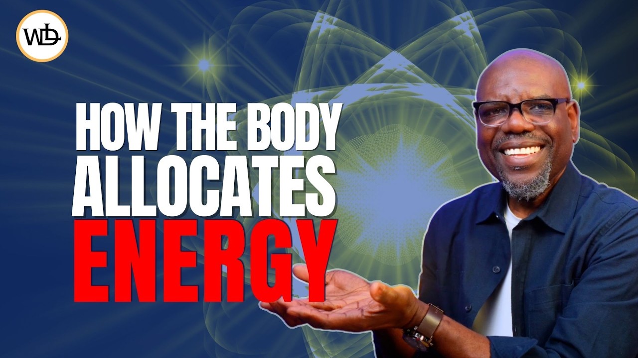 How the Body Allocates Energy | Dr. Dwain Woode