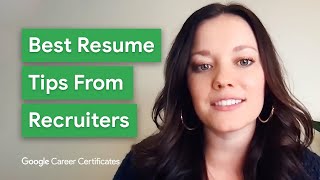 Top Resume Tips From Recruiters | Google Career Certificates by Google Career Certificates 2,509 views 2 weeks ago 3 minutes, 17 seconds