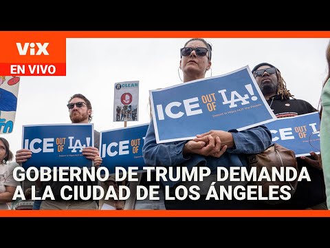 Gobierno de Trump demanda a Los Ángeles por sus políticas 'santuario'  | Noticias Univision 24/7