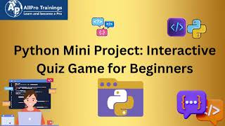 Python Mini Project: Interactive Quiz Game for Beginners