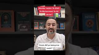 Aleviler Neden Ya Allah Ya Muhammed Ya Ali Der - Hasan Güneş