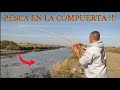 PESCANDO SOBRE LA COMPUERTA..UN LUGAR QUE SIEMPRE GARPA...