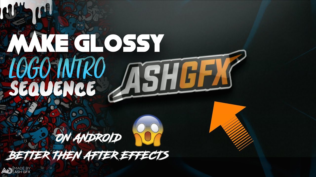 How to make a glossy logo reveal intro on android*better than after ...