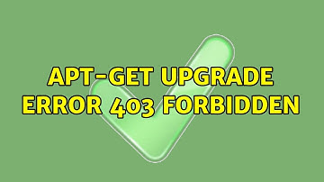Ubuntu: apt-get upgrade Error 403 forbidden