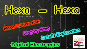 How to subtract between two Hexadecimal number - Hexa Subtraction - GATE Digital Electronics-Diploma
