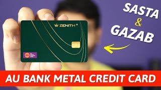 AU Zenith+ METAL Credit Card Launched | सस्ता और जबरदस्त Metal Card 🔥🔥