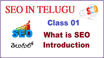 What is SEO and How does it work | SEO Videos in Telugu | VLR Training Class 01
