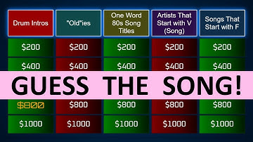 Guess the Song Jeopardy Style | Quiz #85