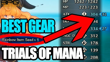 How to get Best Weapons & Armor - TRIALS OF MANA