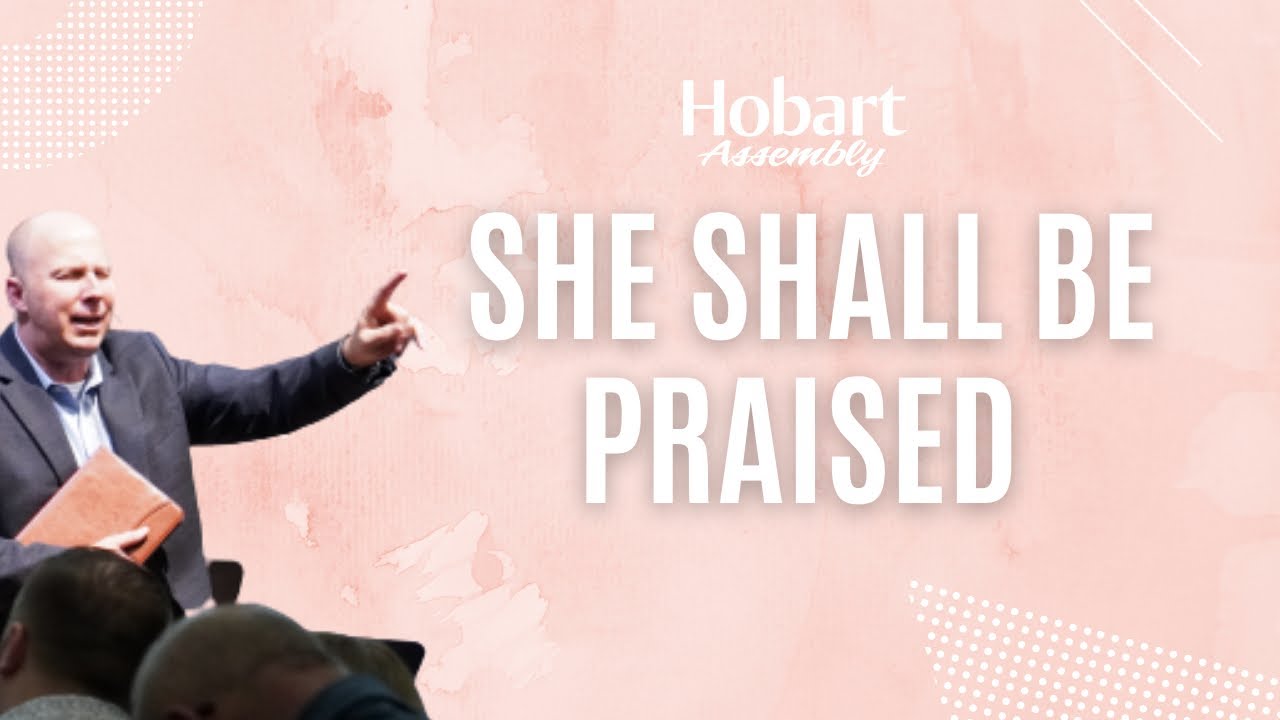 She Shall Be Praised