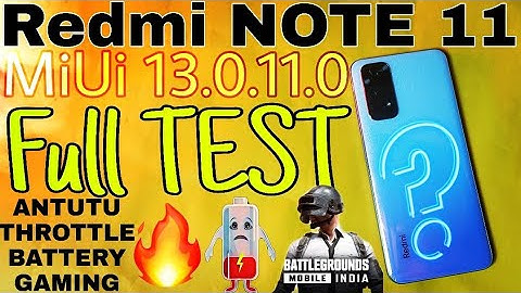 Redmi note 11 miui 13.0.11.0 full test | redmi note 11 antutu score | redmi note 11 gaming | camera