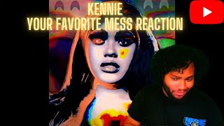 Kennie Your Favorite Mess Reaction Net Worth