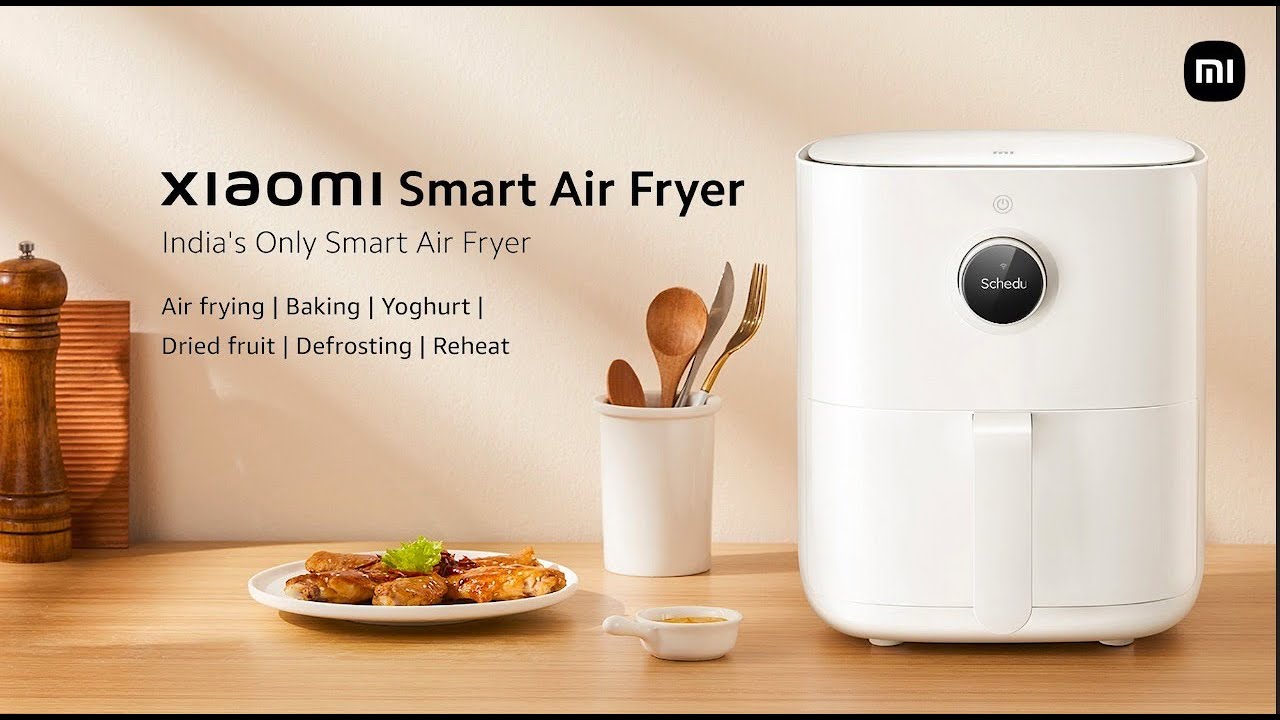 Xiaomi Smart Air Fryer: India's Only Smart Air Fryer 