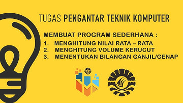Tugas Pengantar Teknik Komputer - Membuat Program Sederhana