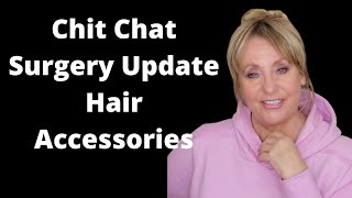 Cht Chat| Mohs Surgery Update | Retin A | Hair Accessories | Monikas Beauty & Lifestyle