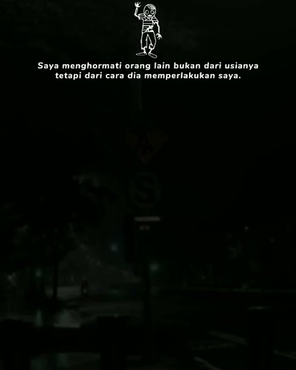 Menghormati orang lain || story wa keren || kata bijak
