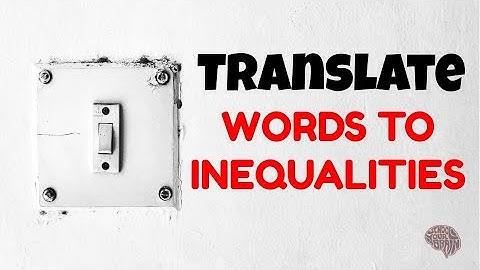 Translating a sentence into a multi-step inequality