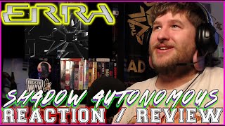 ERRA - Shadow Autonomous | REACTION & REVIEW | melody for dayz