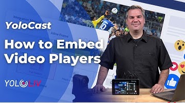 How to embed a video player in YoloCast