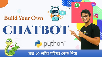 Build Your Own Simple Chatbot Only Using 10 LInes of Python Code |Python Mini Project |Python Bangla
