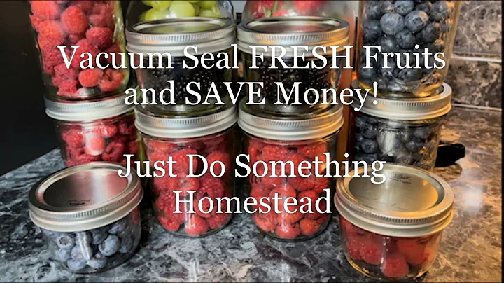 Préservez vos fruits frais avec la mise sous vide et économisez de l'argent !