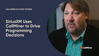 SiriusXM Listens Through CallMiner