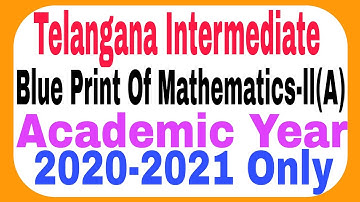 Blue Print Of Senior Intermediate Mathematics-ll(A)MPC/MEC (English) Academic Year 2020-2021 Only TS