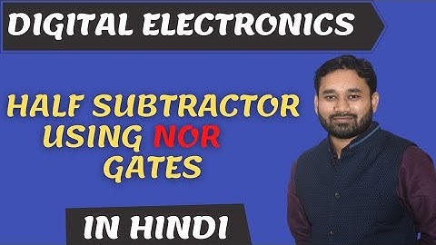 Half Subtractor Using NOR Gates only