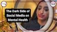 The Hidden Impacts of Social Media on Mental Health ile ilgili video