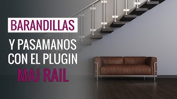 Barandillas y pasamanos con el plugin MAJ RAIL en Sketchup