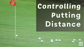 Controlling Putting Distance