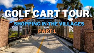 Shopping By Golf Cart In The Villages Florida - Part 1