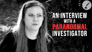 An Interview with a Paranormal Investigator | Special Episode ft. @AmysCrypt by The Paranormal Scholar 30,293 views 1 year ago 23 minutes